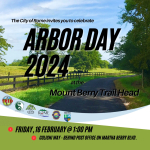 LOCALS INVITED TO CELEBRATE ARBOR DAY 2024 THIS FRIDAY AT THE MOUNT BERRY TRAIL HEAD