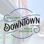 ROME DOWNTOWN DEVELOPMENT AUTHORITY LOOKS FORWARD TO A BUSY SPRING HIGHLIGHTED BY 2024 LOFT TOURS, RO FLO FEST