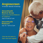 ADVENT HEALTH TO OFFER ANGIOSCREENINGS TO THE COMMUNITY