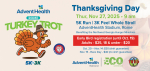 SECOND ANNUAL ADVENT HEALTH REDMOND ROME TURKEY TROT 5K RUN AND 3K FEEL WHOLE STROLL SLATED FOR THIS THANKSGIVING DAY