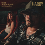 WATCH: HARDY and Lainey Wilson Release Powerful Duet About Domestic Violence, “Wait In the Truck”