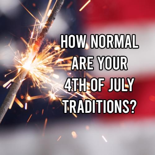 Do you enjoy these common 4th of July traditions?