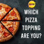 Are You More Pepperoni or Pineapple?