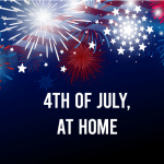 Celebrate the 4th of July, At Home in Newport News