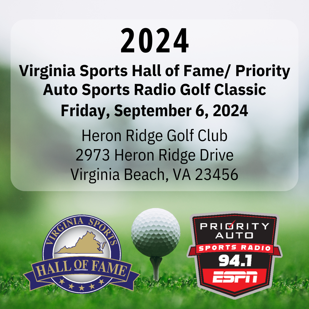 2024 Virginia Sports Hall of Fame/ Priority Auto Sports Radio Golf Classic