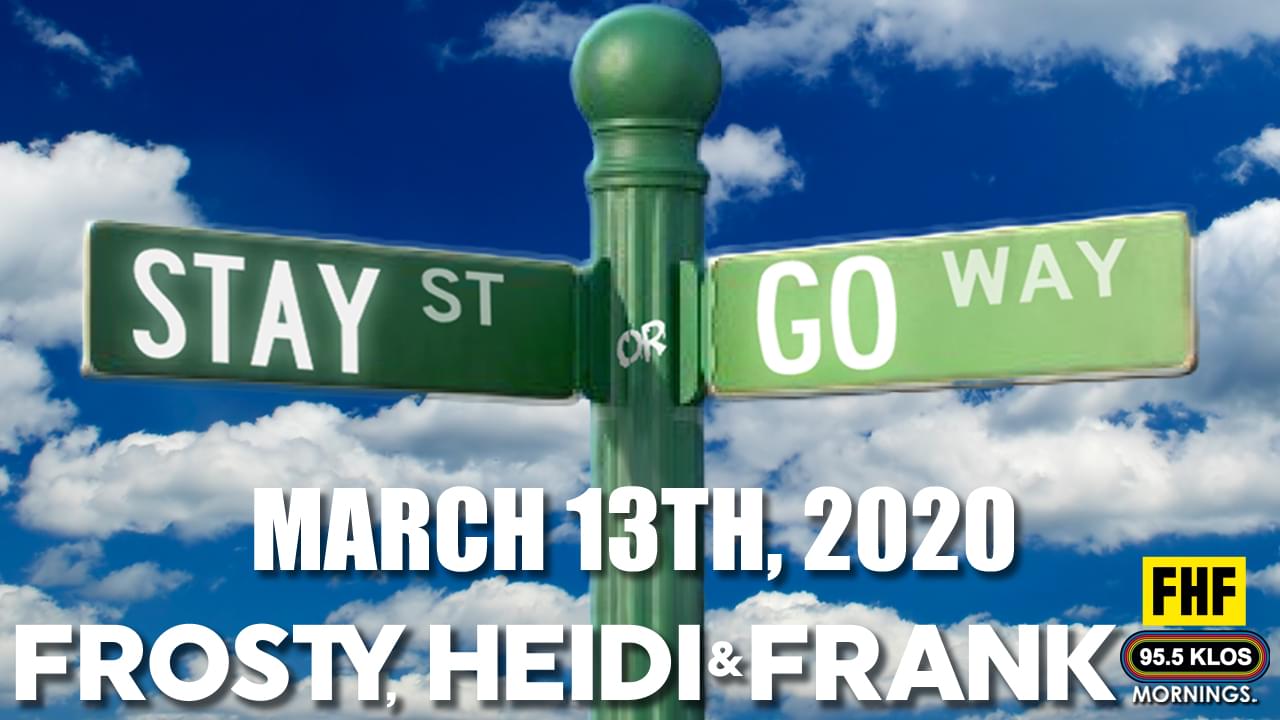 Stay Or Go on the FHF Show – March 13th, 2020