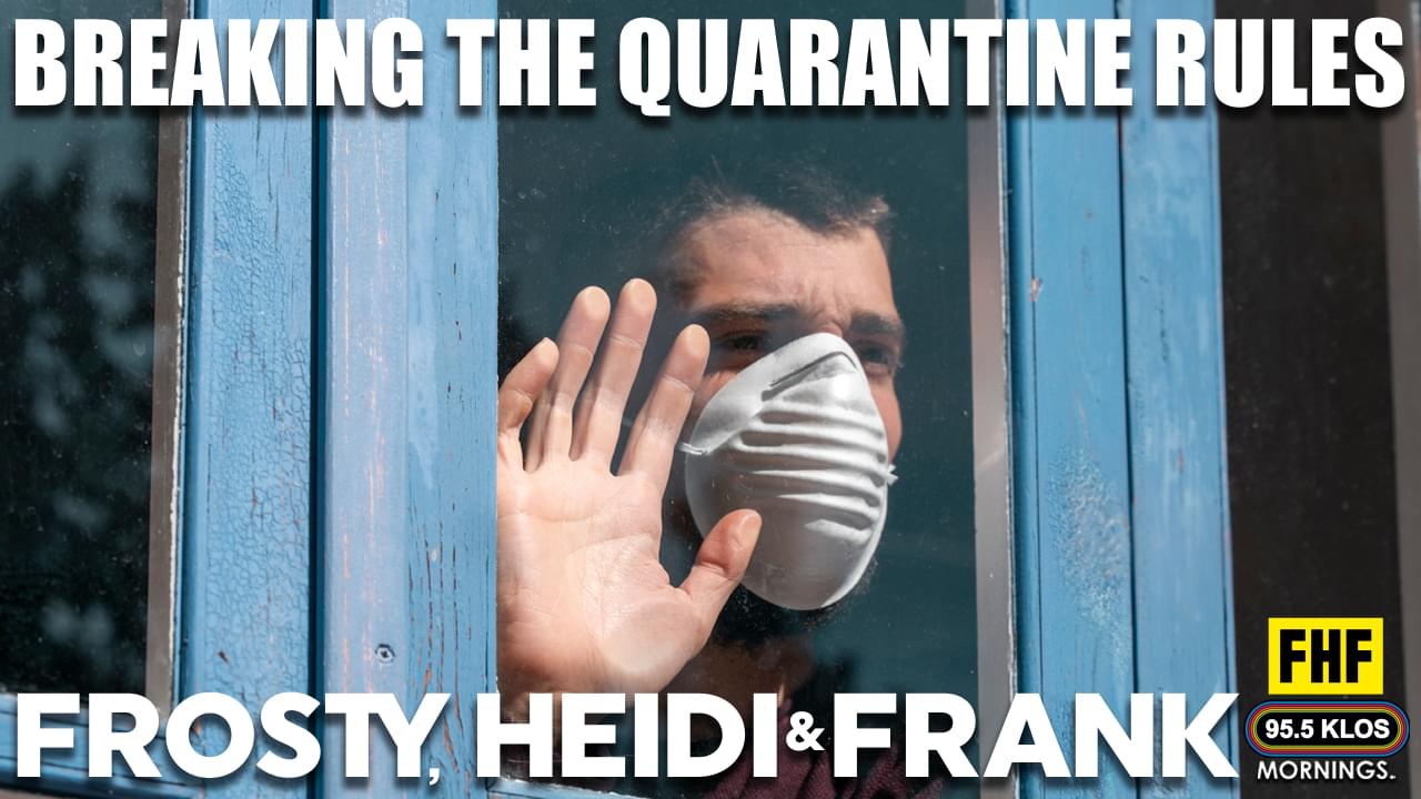 Breaking The Quarantine Rules