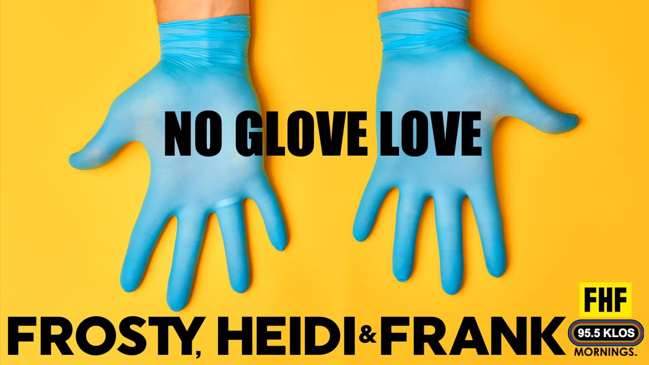 No Glove Love