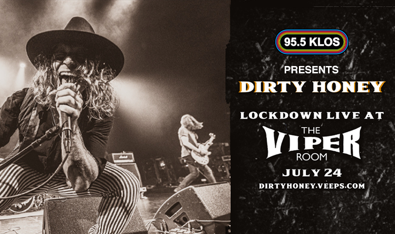 KLOS Presents: Dirty Honey LockDown LIVE at The Viper Room