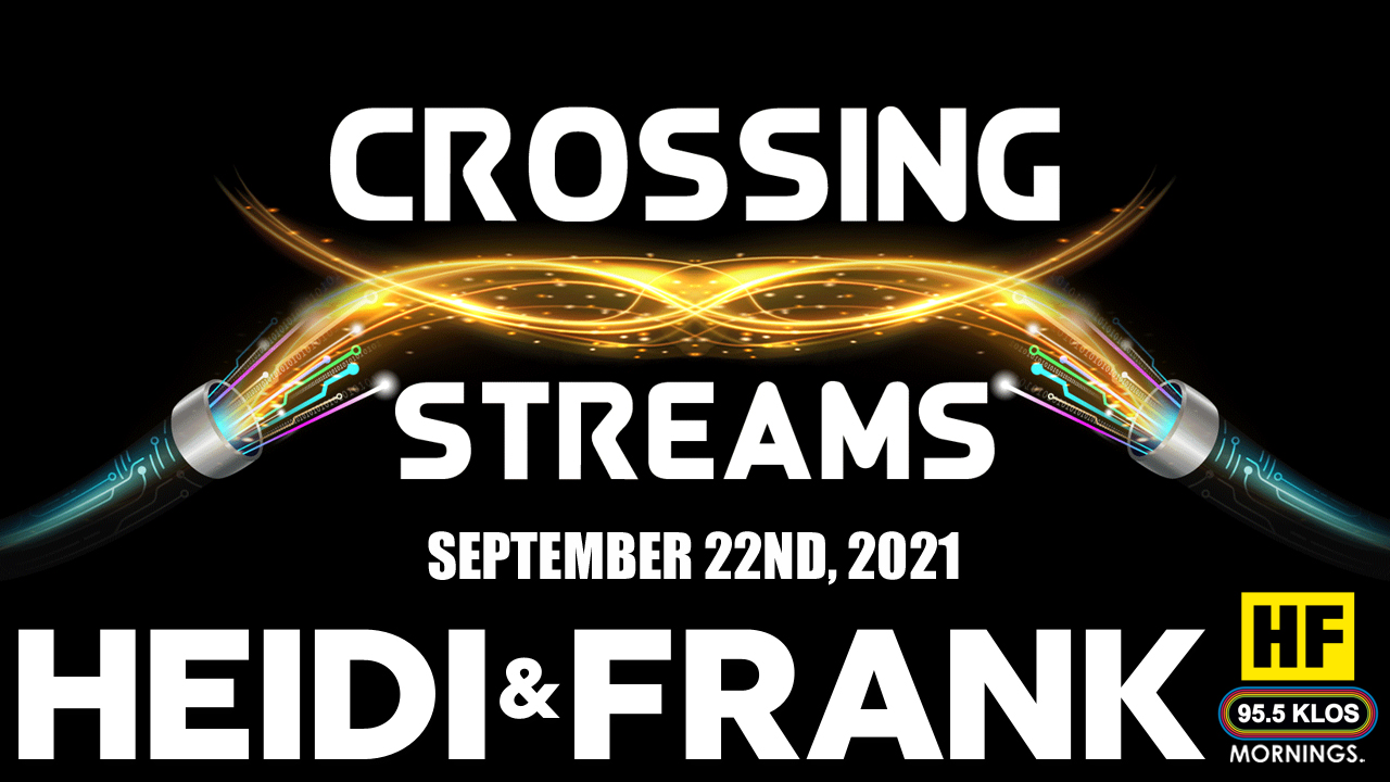 Crossing Streams 09/22/21