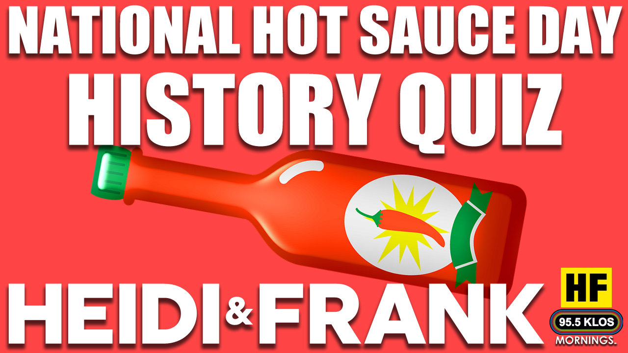 National Hot Sauce Day History Quiz