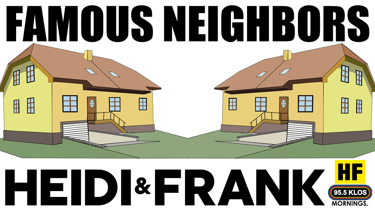 Famous Neighbors