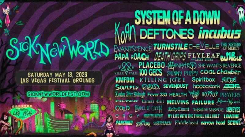 Sick New World 5/13 @ Las Vegas Festival Grounds