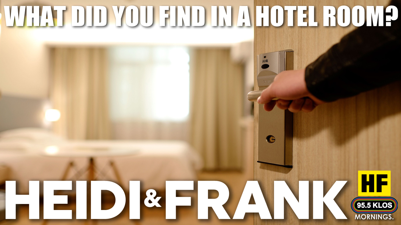 What did you find in a hotel room?