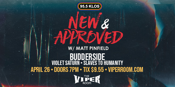 Budderside, Violet Saturn, and Slaves to Humanity to Perform At The Viper Room 4/26