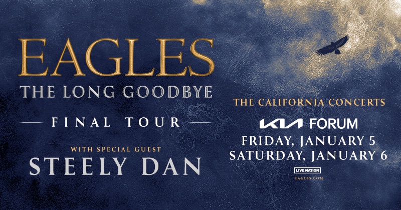 Eagles with Steely Dan 1/5 @ Kia Forum