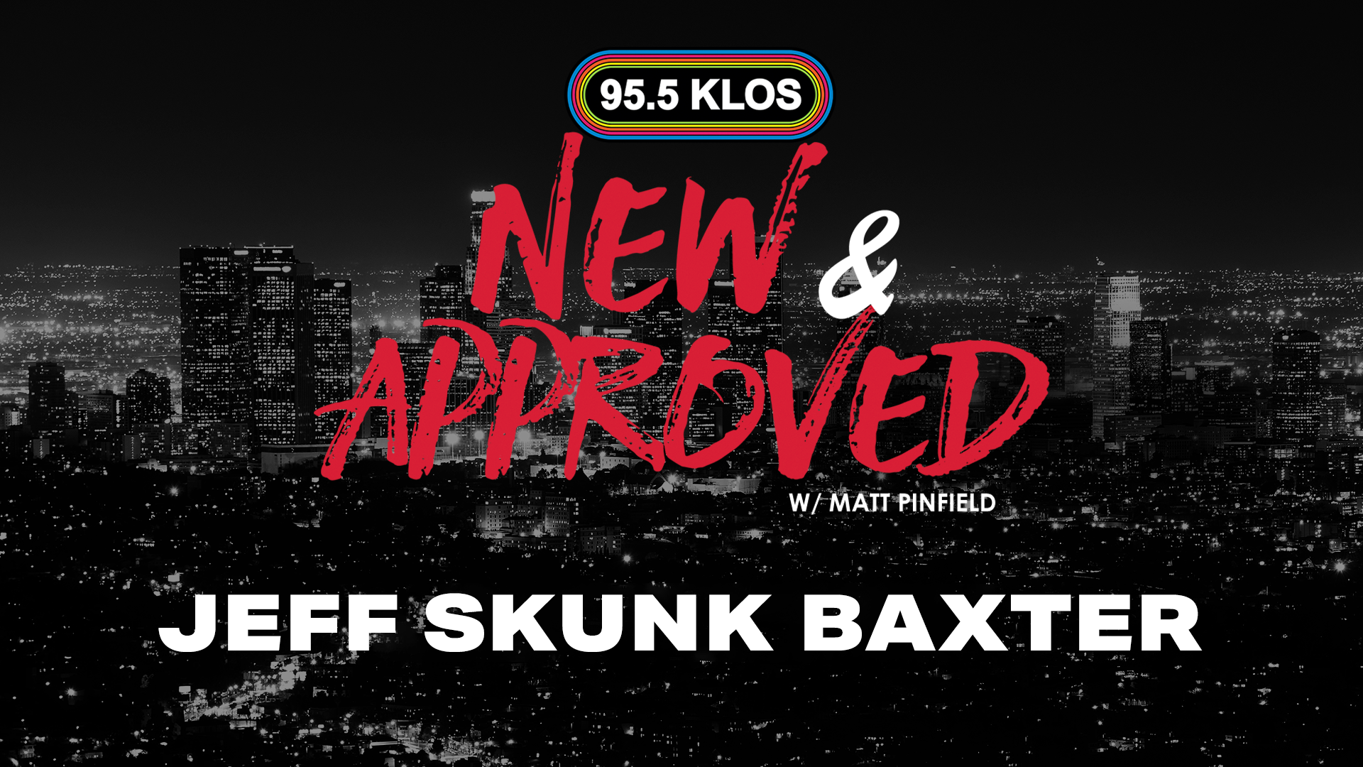 Jeff “Skunk” Baxter Speaks With Matt Pinfield On New & Approved