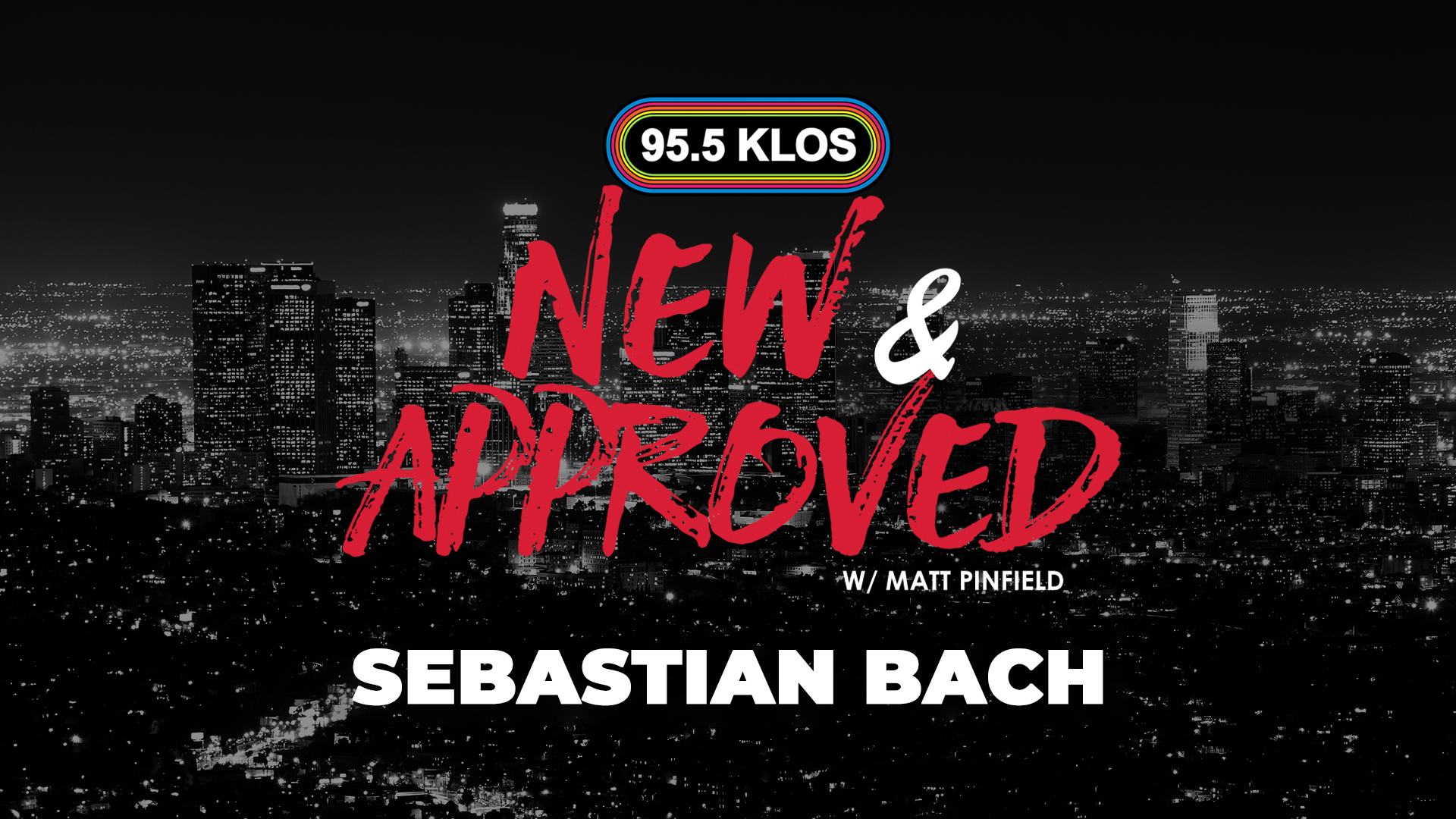 Sebastian Bach Speaks With Matt Pinfield On New & Approved