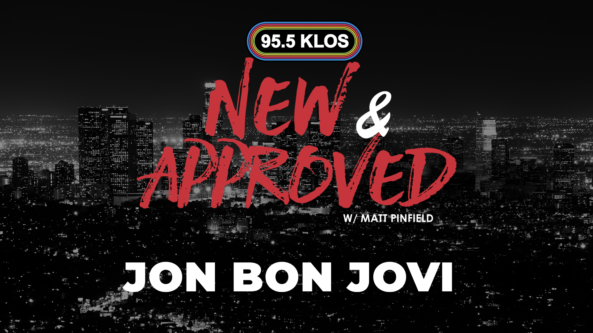 Jon Bon Jovi Discusses Bon Jovi’s Upcoming Record and More with Matt Pinfield on New & Approved