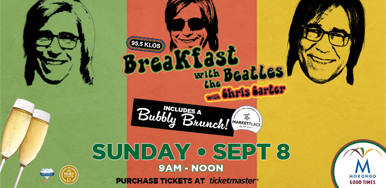 BREAKFAST WITH THE BEATLES 9/8 AT MORONGO