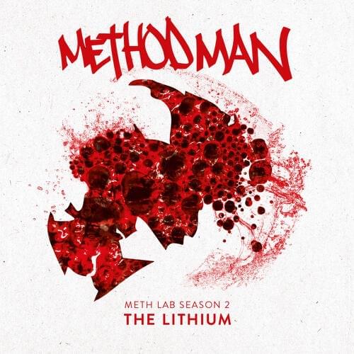 Method Man Reveals “Meth Lab II: The Lithium” Album Release Date, Tracklist & Cover Art