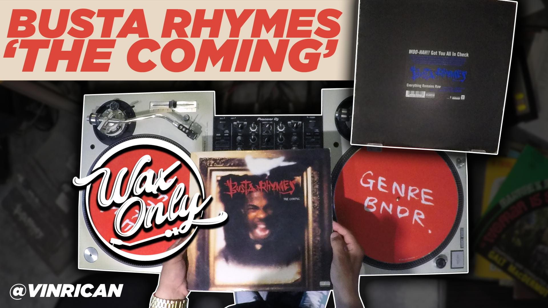 #WAXONLY: Discover Classic Samples Used On Busta Rhymes’ Solo Debut Album ‘The Coming’