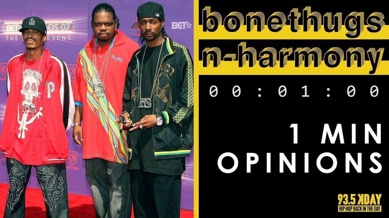 KDAY Host’s Share Their ‘1 Minute Opinions’ On Bone Thugs-n-Harmony [WATCH]