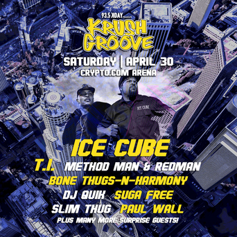 Krush Groove Makes 2022 Return To Crypto.com Arena With Ice Cube, T.I. Headliners