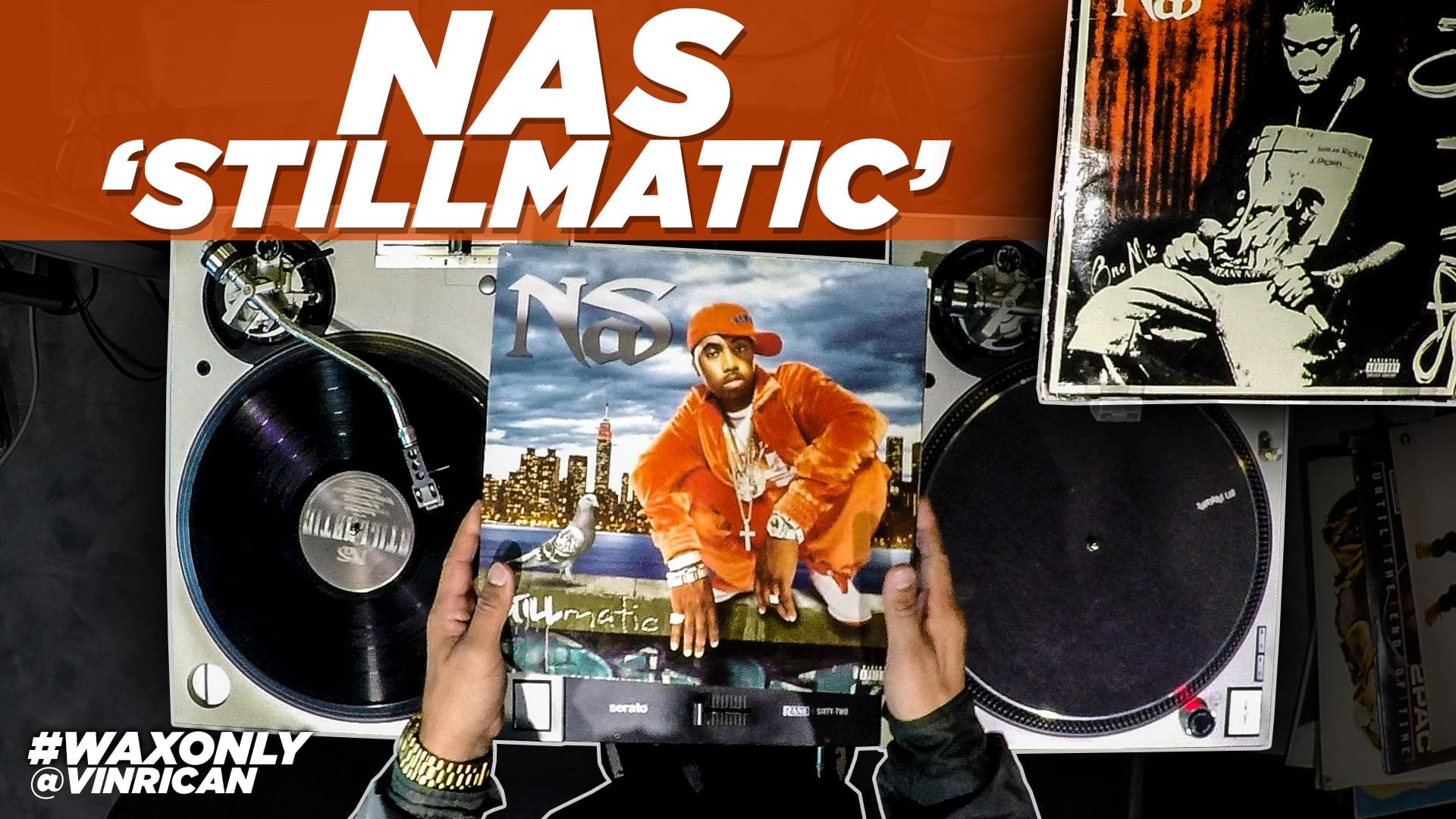 [WAX ONLY] Vin Rican Samples Classics From Nas’ ‘Stillmatic’