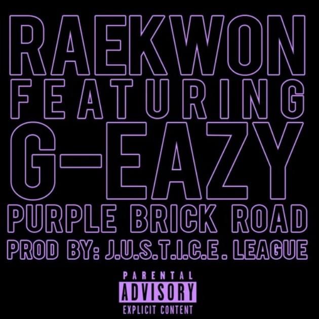 New Music: Raekwon “Purple Brick Road” ft. G-Eazy [LISTEN]