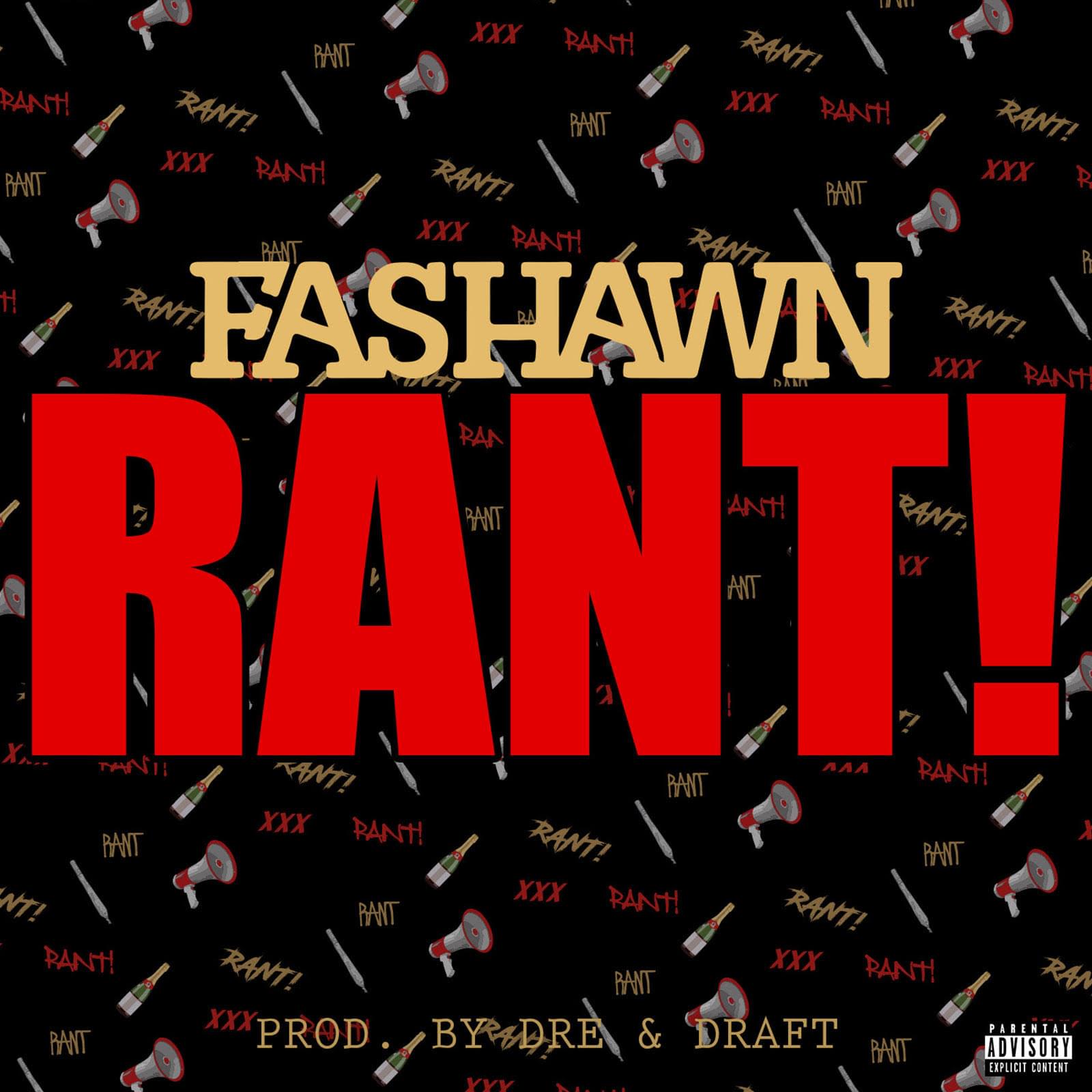 Fashawn Drops NEW Track “RANT!”