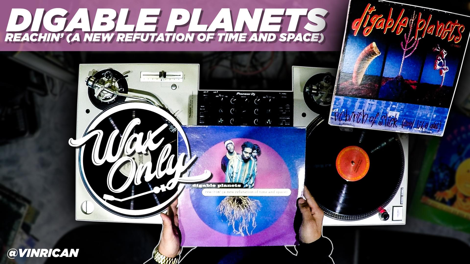 [WAX ONLY] VinRican Samples Classics From Digable Planets “Reachin”