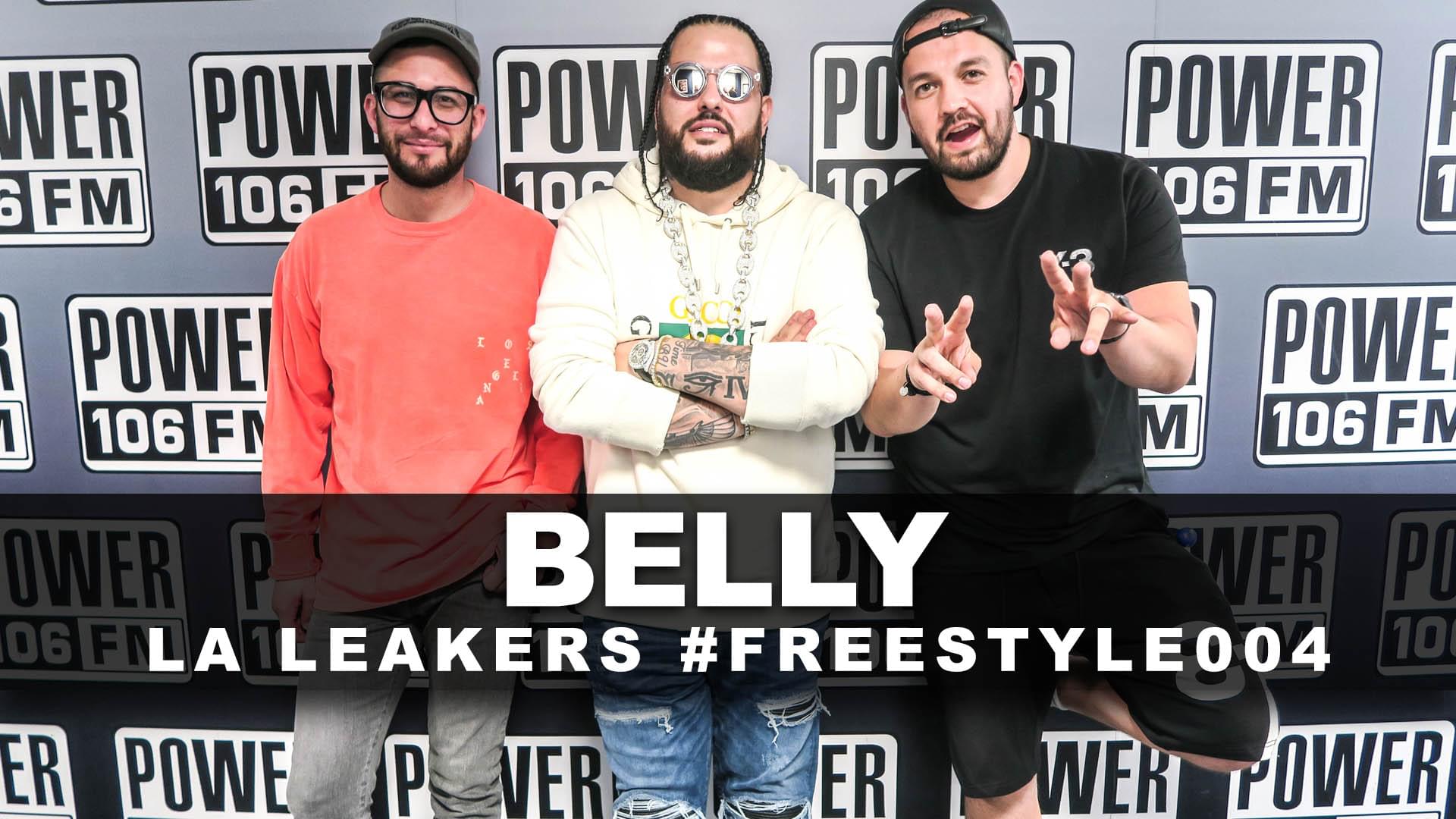 Belly Freestyle With The L A Leakers | #Freestyle004