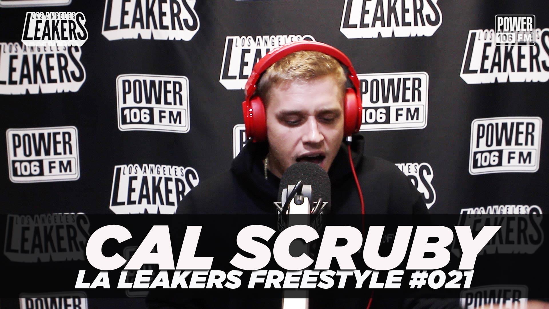 Cal Scruby Freestyle With The LA Leakers | #Freestyle021