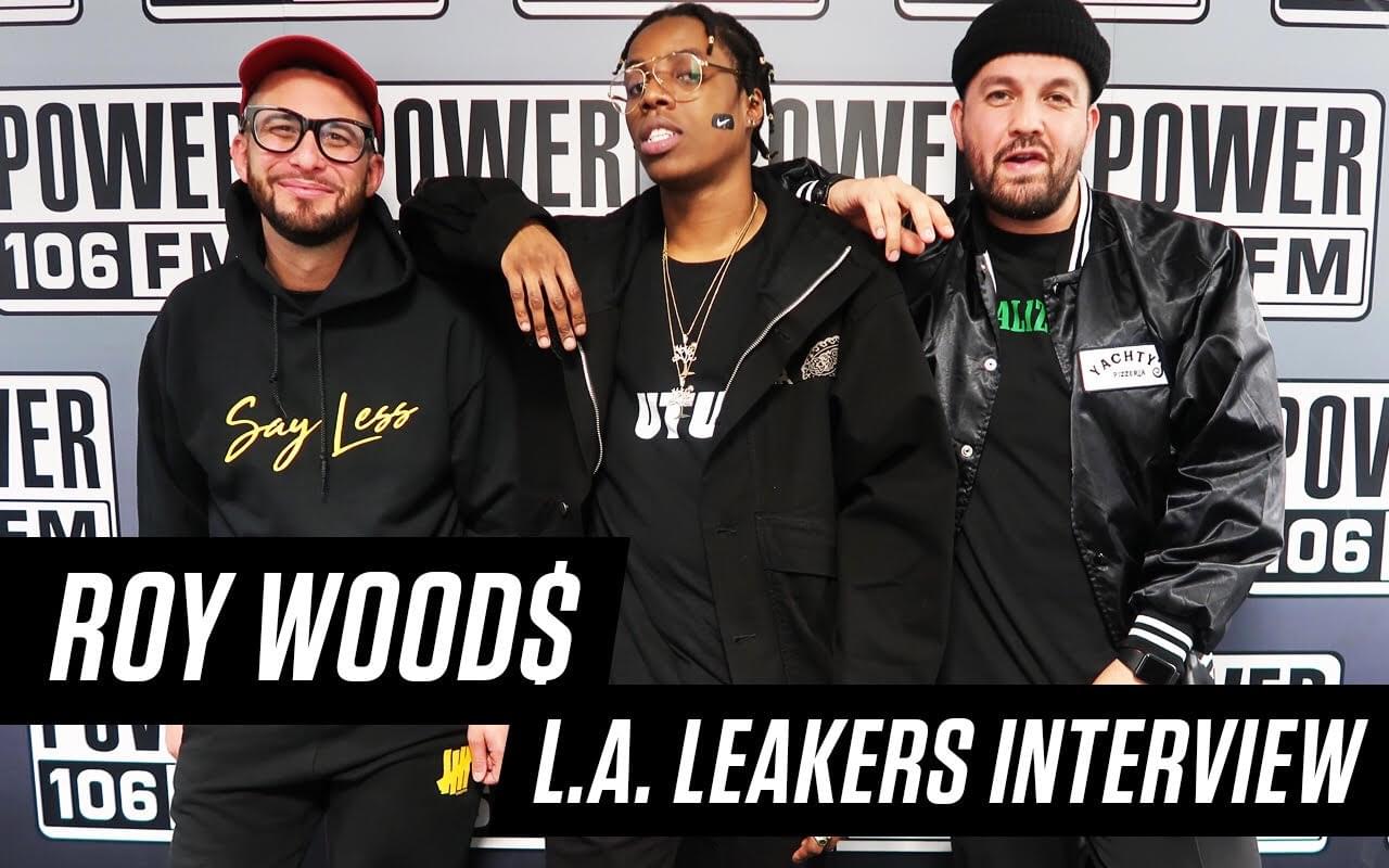 Roy Wood$ Joins The Leakers For An Interview