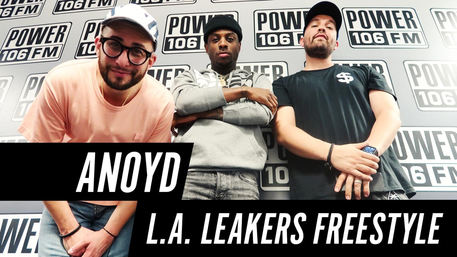 Anoyd Freestyle With The LA Leakers