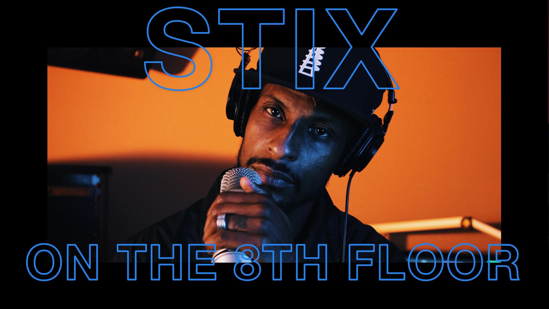 Stix “On Ten” LIVE l ON THE 8TH FLOOR [WATCH]