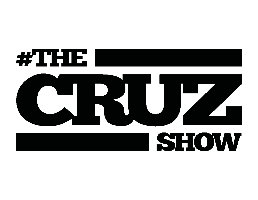 The Cruz Show: F**ked Up Father’s Day + Being Set Up