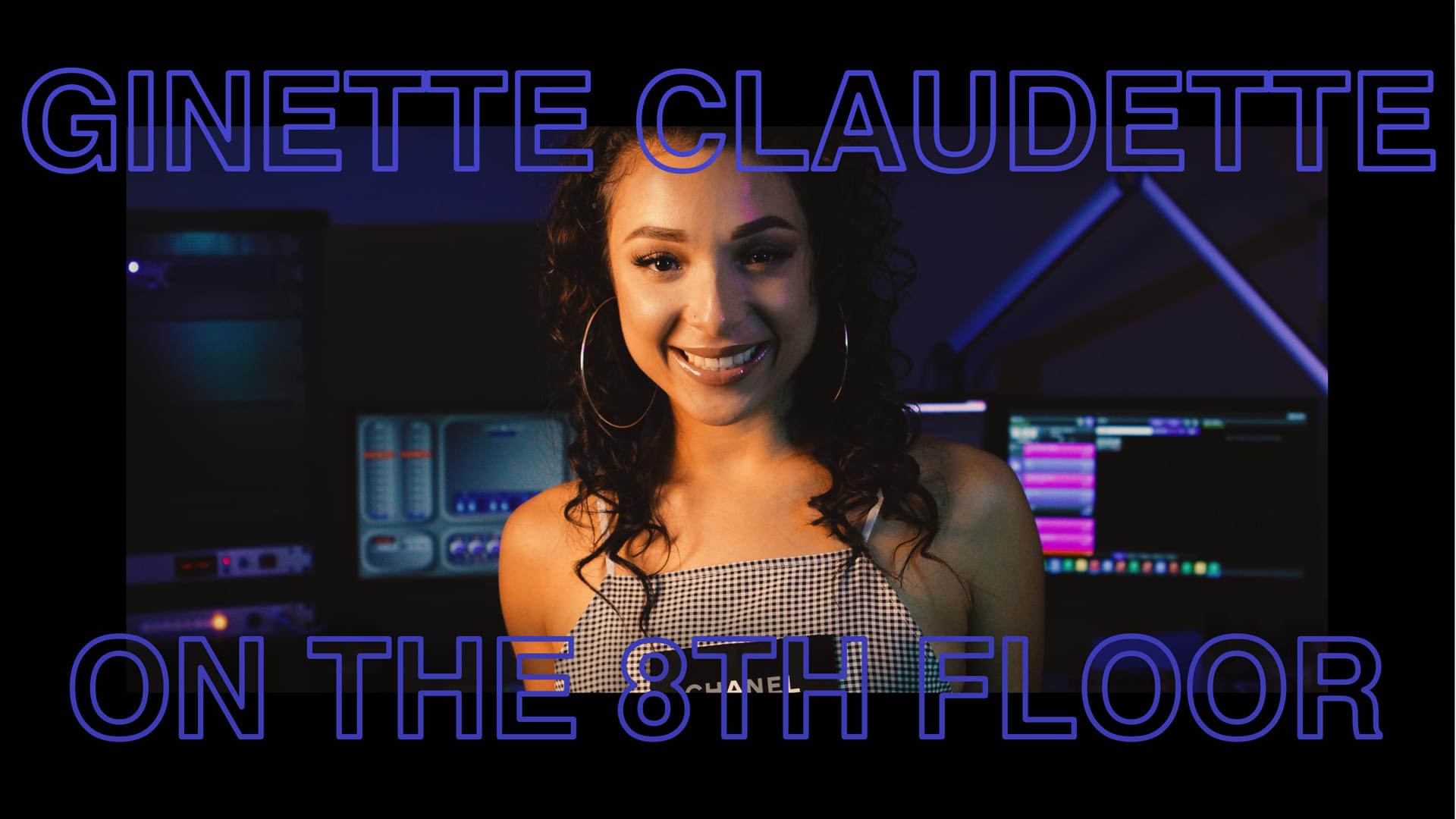 Ginette Claudette “True” LIVE | ON THE 8TH FLOOR