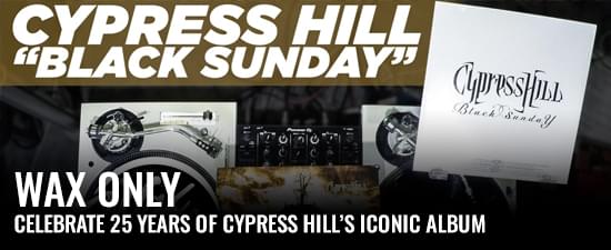 #WAXONLY: Celebrate 25 Years of Cypress Hill’s Iconic Album ‘Black Sunday’