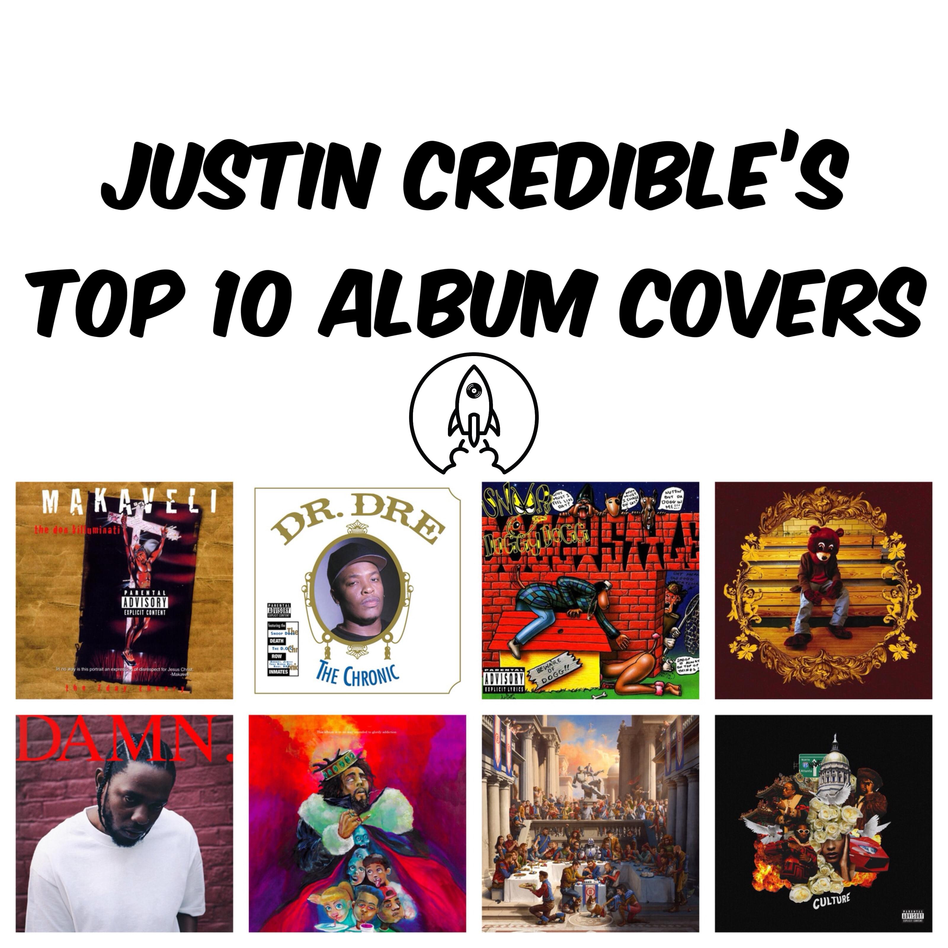 Justin Credible’s Top 10 Album Covers Of All Time