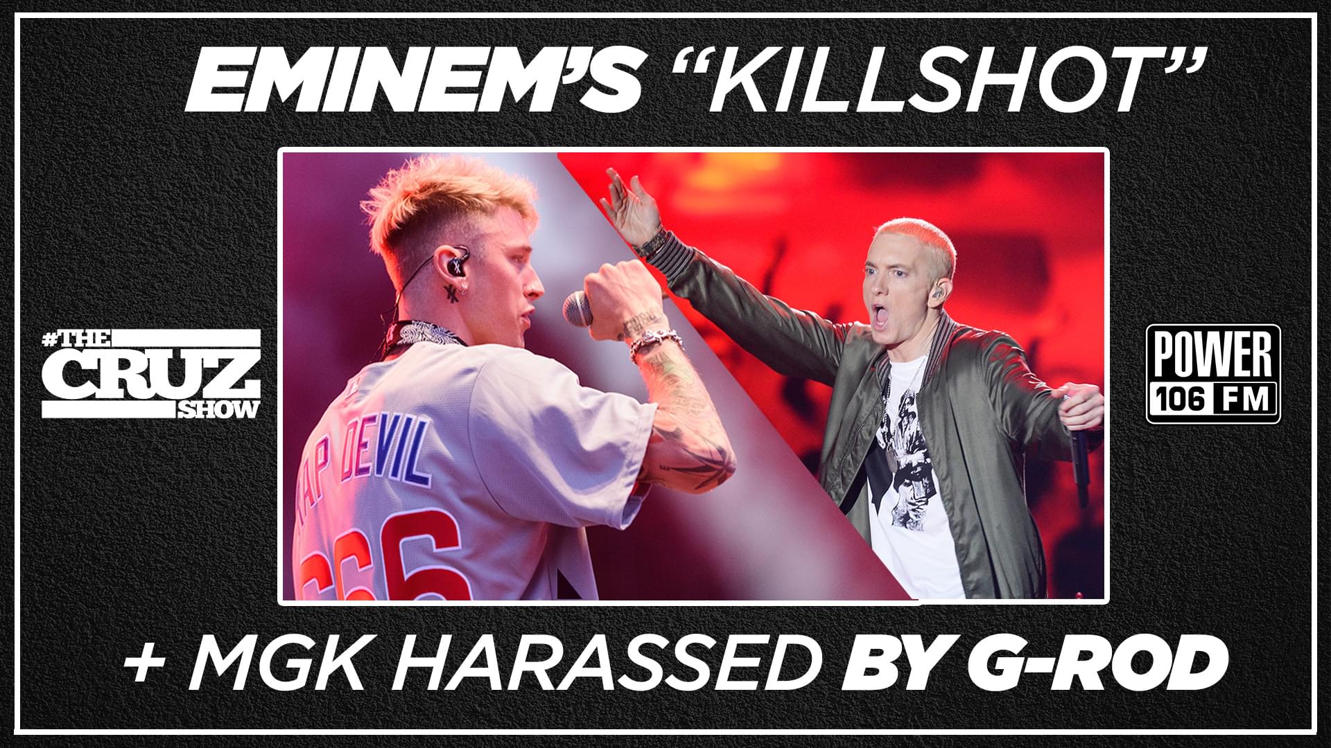 Cruz Show + Van Latham Discuss “Killshot” + Actor G-Rod Harassed By MGK Crew [WATCH]