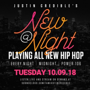 Justin Credible’s “New At Night” 10.09.18 [LISTEN]