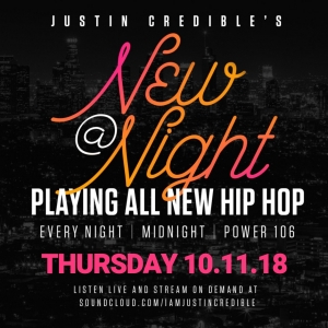 Justin Credible’s “New At Night” 10.11.18 [LISTEN]