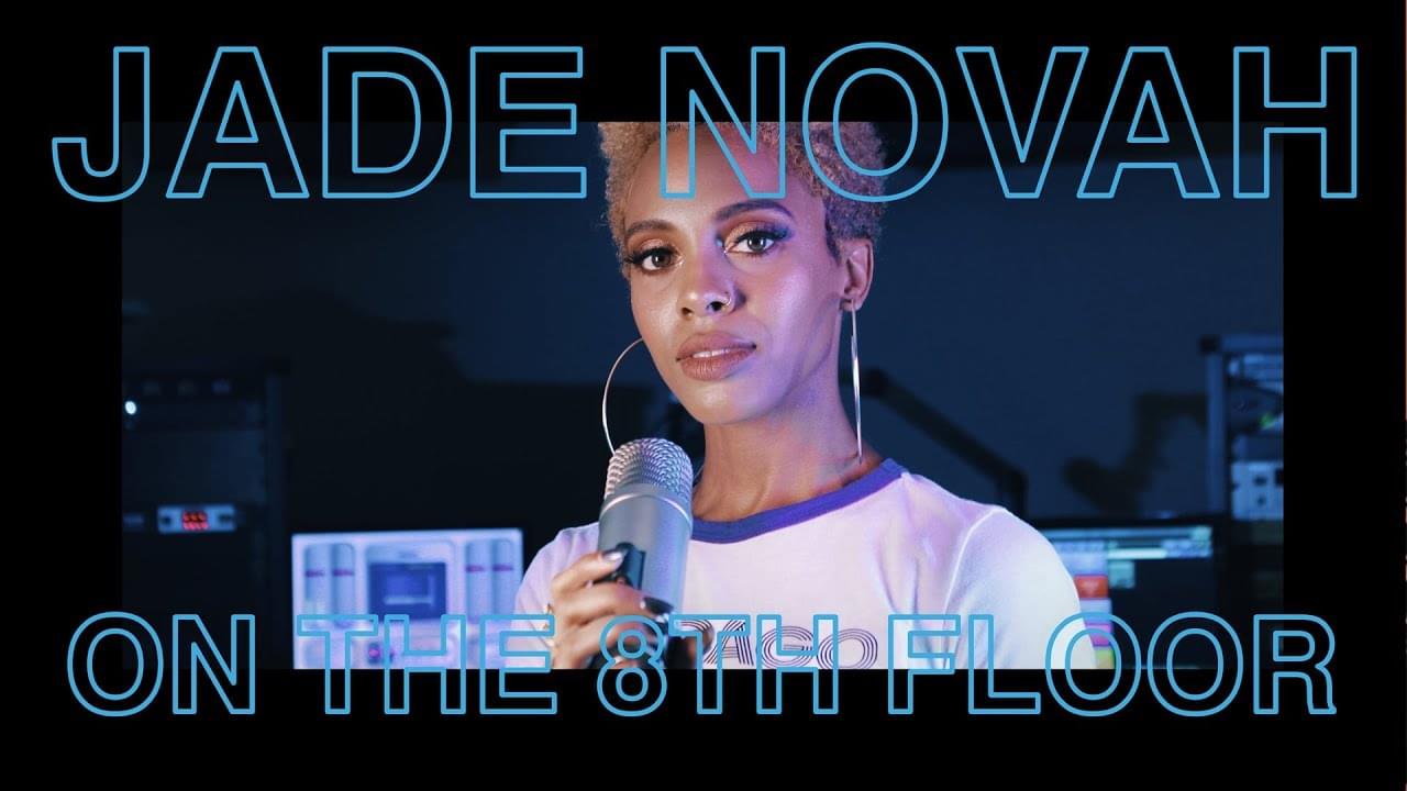 Jade Novah Performs “All Blue” LIVE | ON THE 8TH FLOOR