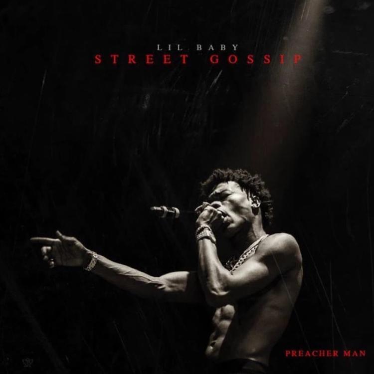 Lil Baby’s Street Gossip ft. Meek Mill, Gucci Mane, Young Thug, and More [STREAM]