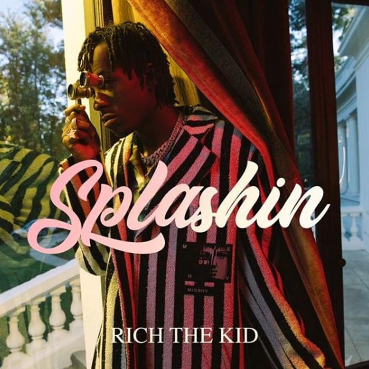 Rich The Kid Officially Drops “Splashin” [LISTEN]