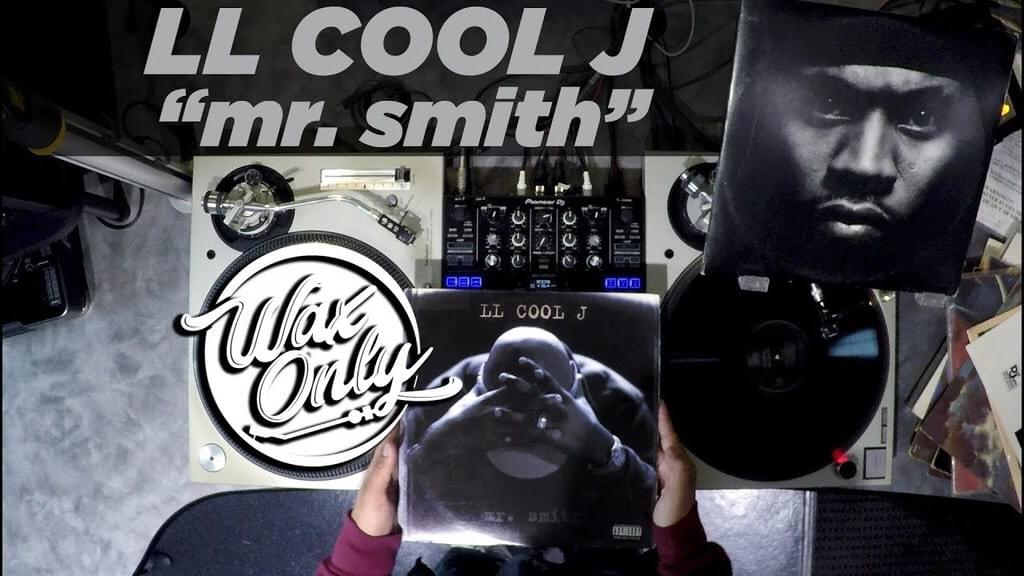 Wax Only: Discover Samples Used On LL Cool J’s “Mr Smith”