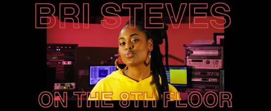 Bri Steves Performs “Jealousy” LIVE #OnThe8thFloor