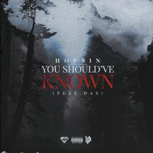 Hopsin Releases You Should’ve Known Video Featuring DAX